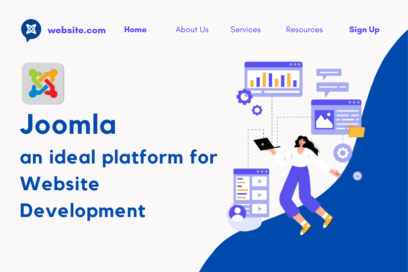 Why Joomla is the Perfect Choice for Website Development